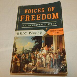 Voices of Freedom Vol. 1 by Eric Foner